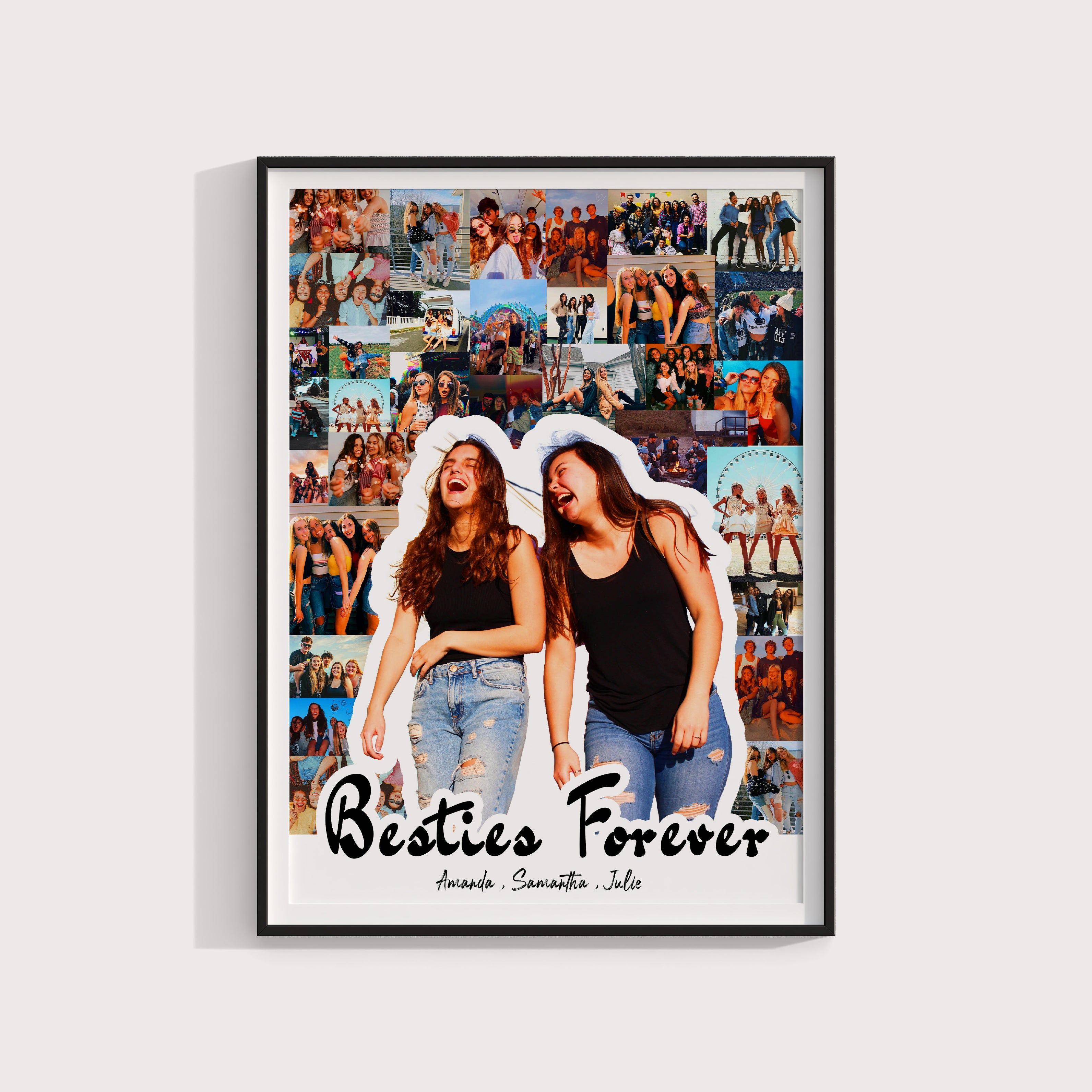 Framed collage of photos with 'Besties Forever' text and three names on a white background
